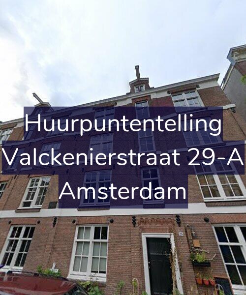 Foto gevel Huurpuntentelling voor Valckenierstraat 29-A, Amsterdam