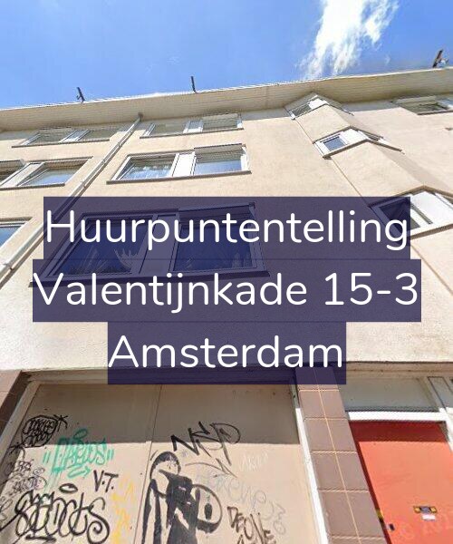 Foto gevel Huurpuntentelling voor Valentijnkade 15-3, Amsterdam