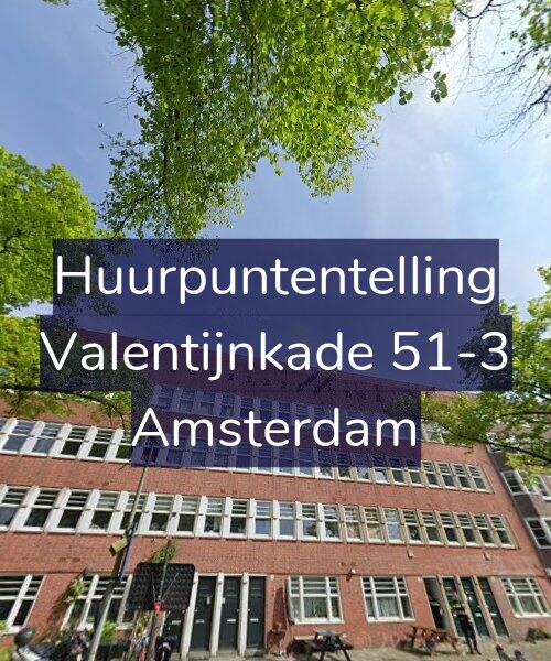 Foto gevel Huurpuntentelling voor Valentijnkade 51-3, Amsterdam