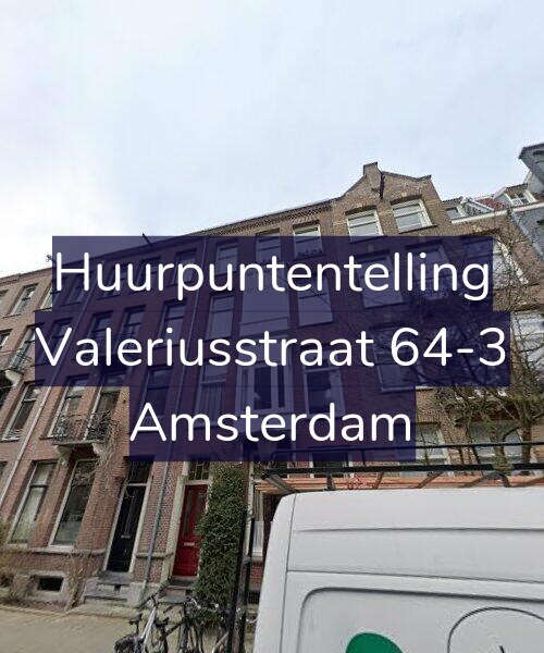 Foto gevel Huurpuntentelling voor Valeriusstraat 64-3, Amsterdam