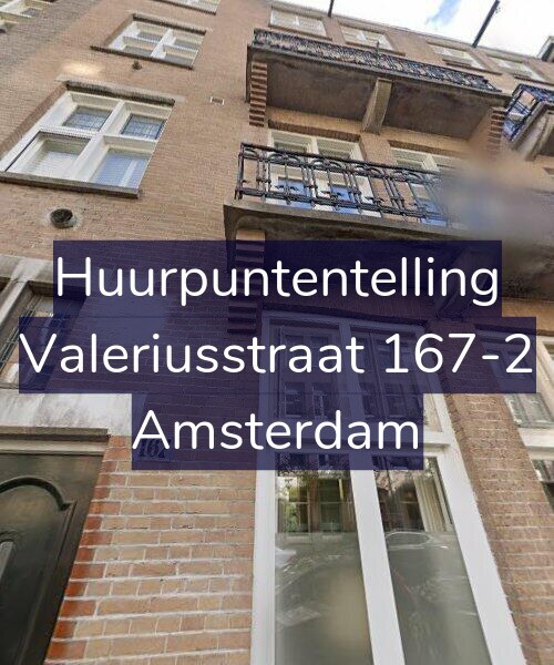 Foto gevel Huurpuntentelling voor Valeriusstraat 167-2, Amsterdam