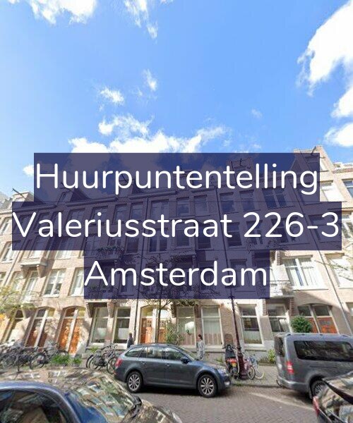Foto gevel Huurpuntentelling voor Valeriusstraat 226-3, Amsterdam