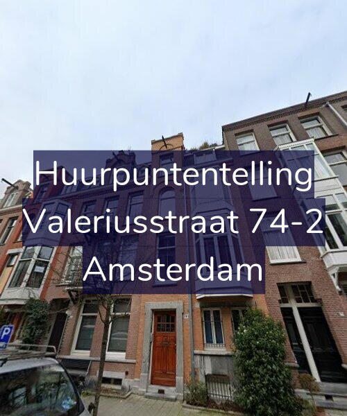 Foto gevel Huurpuntentelling voor Valeriusstraat 74-2, Amsterdam
