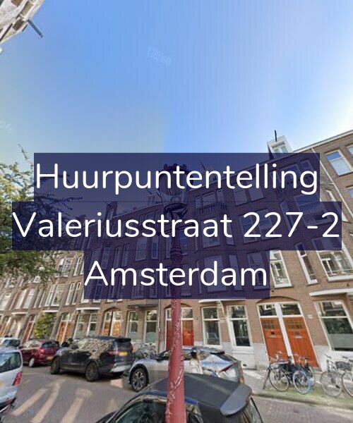 Foto gevel Huurpuntentelling voor Valeriusstraat 227-2, Amsterdam