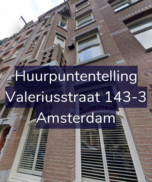 Foto gevel Huurpuntentelling voor Valeriusstraat 143-3, Amsterdam