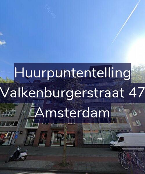 Foto gevel Huurpuntentelling voor Valkenburgerstraat 47, Amsterdam