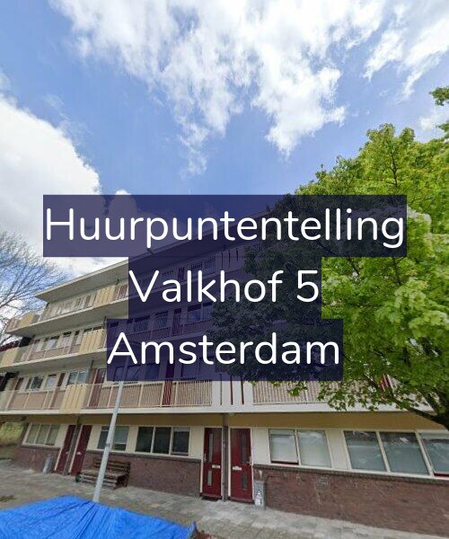 Foto gevel Huurpuntentelling voor Valkhof 5, Amsterdam
