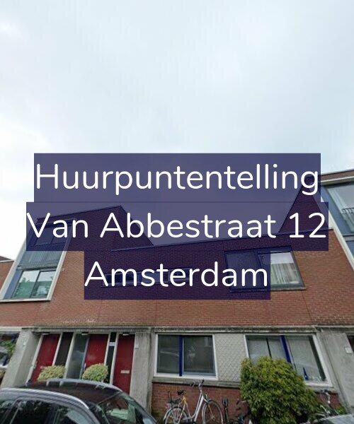 Foto gevel Huurpuntentelling voor Van Abbestraat 12, Amsterdam