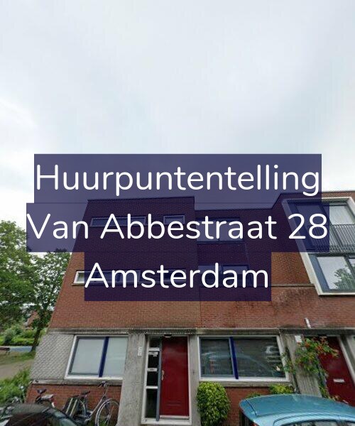 Foto gevel Huurpuntentelling voor Van Abbestraat 28, Amsterdam