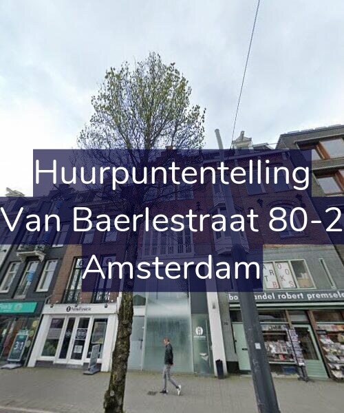 Foto gevel Huurpuntentelling voor Van Baerlestraat 80-2, Amsterdam