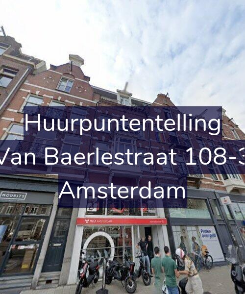 Foto gevel Huurpuntentelling voor Van Baerlestraat 108-3, Amsterdam