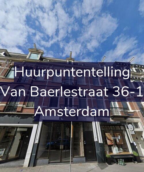 Foto gevel Huurpuntentelling voor Van Baerlestraat 36-1, Amsterdam
