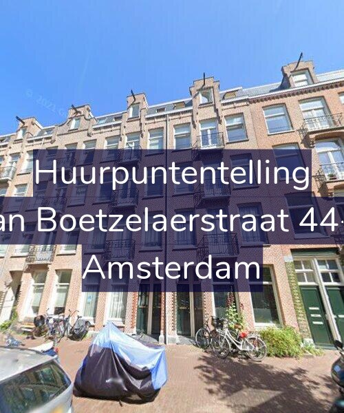 Foto gevel Huurpuntentelling voor Van Boetzelaerstraat 44-H, Amsterdam