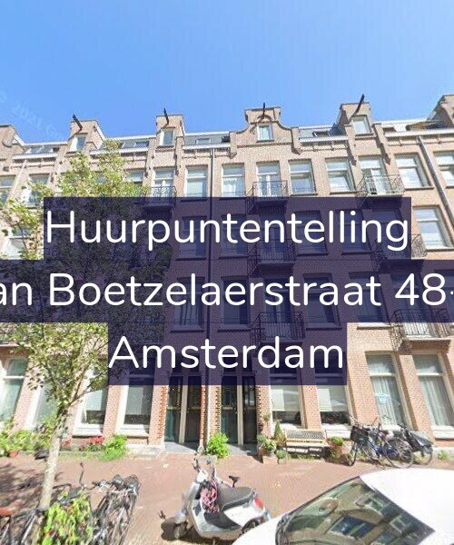 Foto gevel Huurpuntentelling voor Van Boetzelaerstraat 48-H, Amsterdam