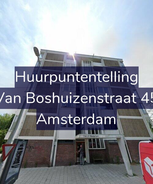 Foto gevel Huurpuntentelling voor Van Boshuizenstraat 45, Amsterdam