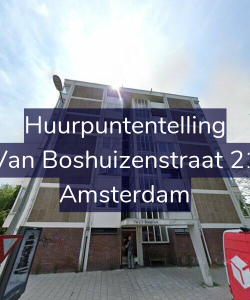 Foto gevel Huurpuntentelling voor Van Boshuizenstraat 21, Amsterdam