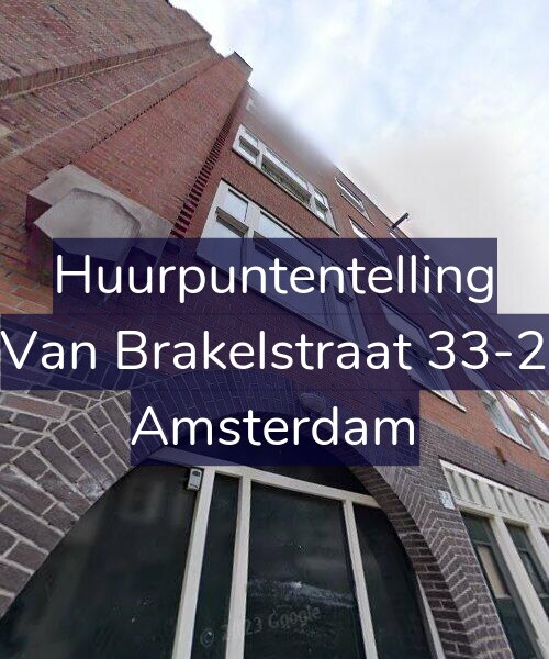 Foto gevel Huurpuntentelling voor Van Brakelstraat 33-2, Amsterdam