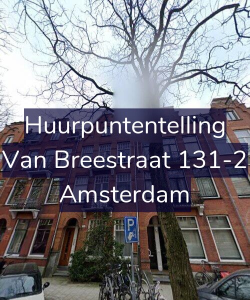 Foto gevel Huurpuntentelling voor Van Breestraat 131-2, Amsterdam