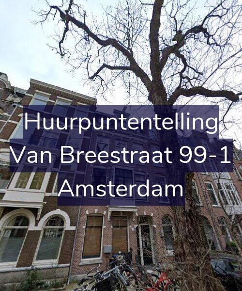 Foto gevel Huurpuntentelling voor Van Breestraat 99-1, Amsterdam