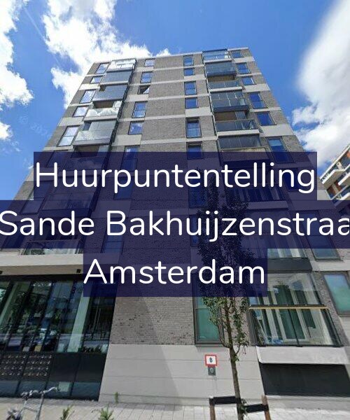Foto gevel Huurpuntentelling voor Van de Sande Bakhuijzenstraat 2-F11, Amsterdam