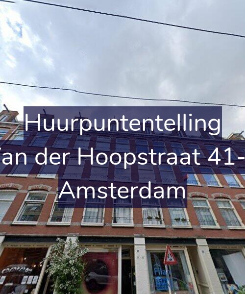 Foto gevel Huurpuntentelling voor Van der Hoopstraat 41-2, Amsterdam