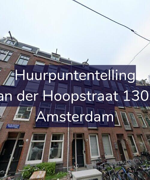 Foto gevel Huurpuntentelling voor Van der Hoopstraat 130-1, Amsterdam