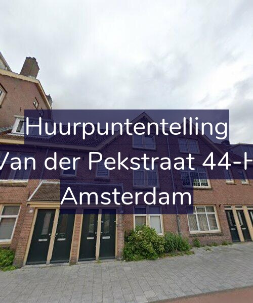 Foto gevel Huurpuntentelling voor Van der Pekstraat 44-H, Amsterdam