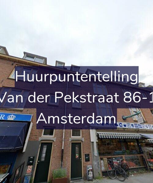 Foto gevel Huurpuntentelling voor Van der Pekstraat 86-1, Amsterdam