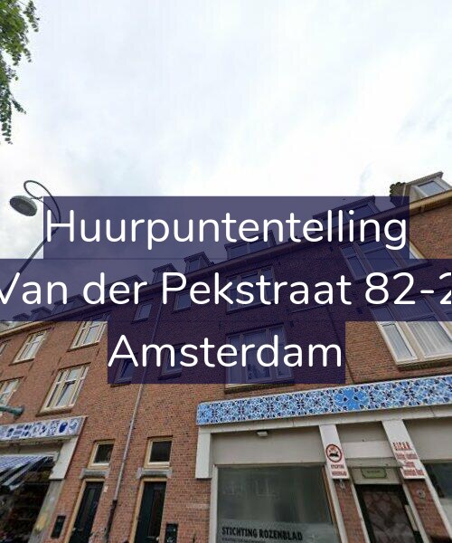 Foto gevel Huurpuntentelling voor Van der Pekstraat 82-2, Amsterdam