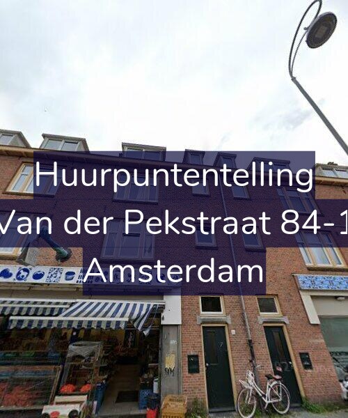 Foto gevel Huurpuntentelling voor Van der Pekstraat 84-1, Amsterdam