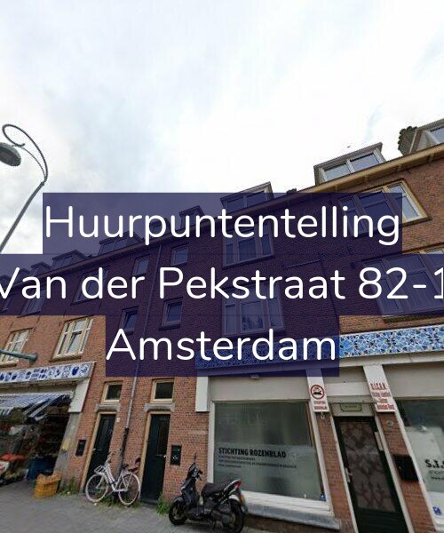 Foto gevel Huurpuntentelling voor Van der Pekstraat 82-1, Amsterdam
