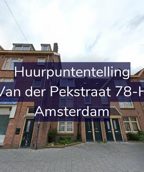 Foto gevel Huurpuntentelling voor Van der Pekstraat 78-H, Amsterdam