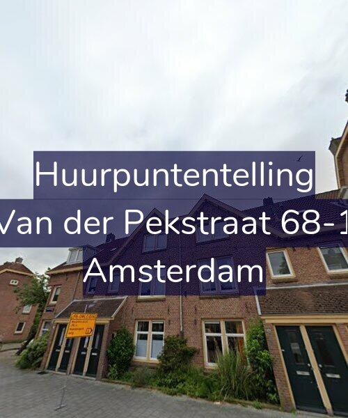 Foto gevel Huurpuntentelling voor Van der Pekstraat 68-1, Amsterdam