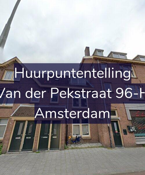Foto gevel Huurpuntentelling voor Van der Pekstraat 96-H, Amsterdam