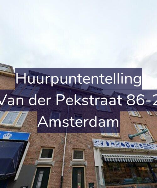 Foto gevel Huurpuntentelling voor Van der Pekstraat 86-2, Amsterdam