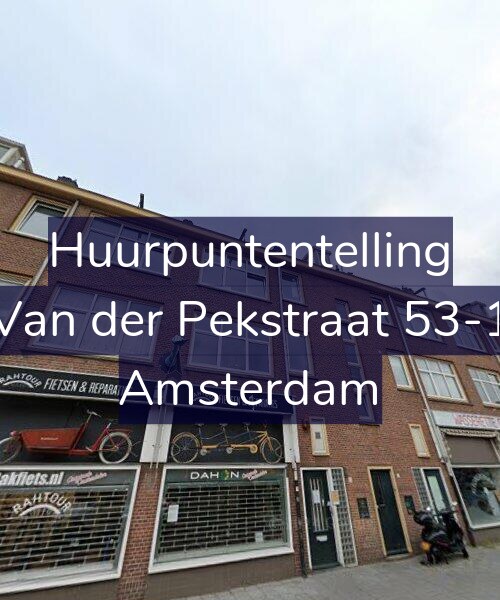 Foto gevel Huurpuntentelling voor Van der Pekstraat 53-1, Amsterdam