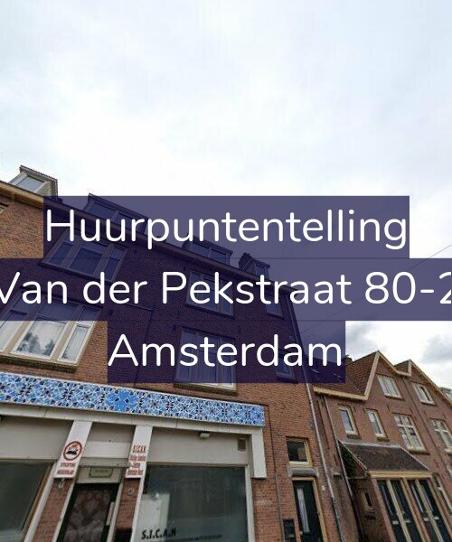 Foto gevel Huurpuntentelling voor Van der Pekstraat 80-2, Amsterdam