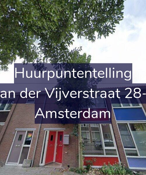 Foto gevel Huurpuntentelling voor Van der Vijverstraat 28-1, Amsterdam