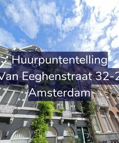 Foto gevel Huurpuntentelling voor Van Eeghenstraat 32-2, Amsterdam