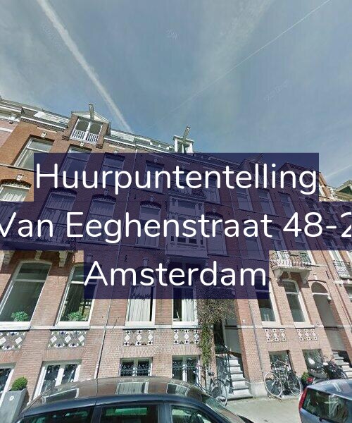 Foto gevel Huurpuntentelling voor Van Eeghenstraat 48-2, Amsterdam