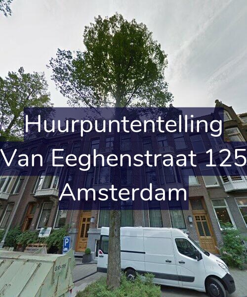 Foto gevel Huurpuntentelling voor Van Eeghenstraat 125, Amsterdam