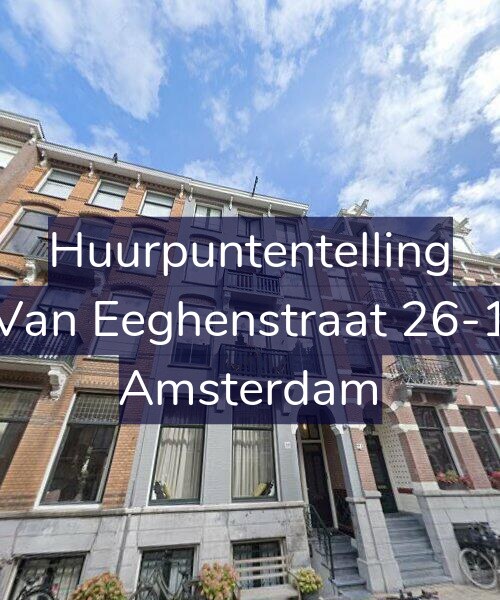 Foto gevel Huurpuntentelling voor Van Eeghenstraat 26-1, Amsterdam