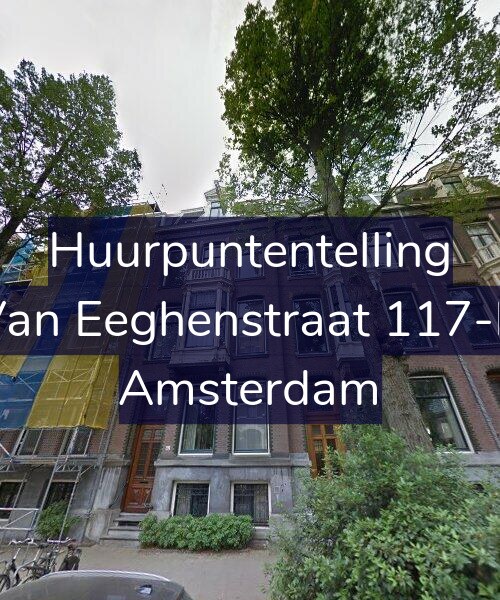 Foto gevel Huurpuntentelling voor Van Eeghenstraat 117-B, Amsterdam