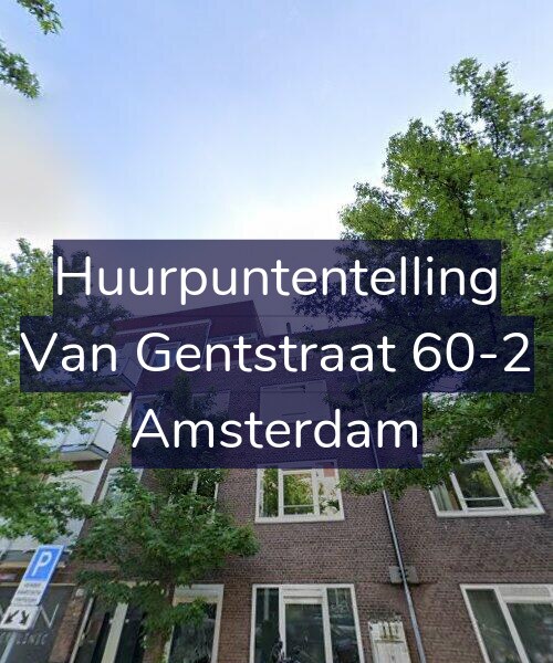 Foto gevel Huurpuntentelling voor Van Gentstraat 60-2, Amsterdam