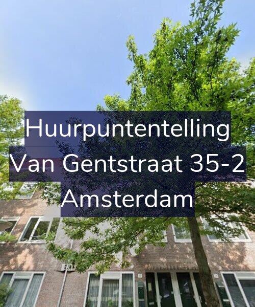 Foto gevel Huurpuntentelling voor Van Gentstraat 35-2, Amsterdam