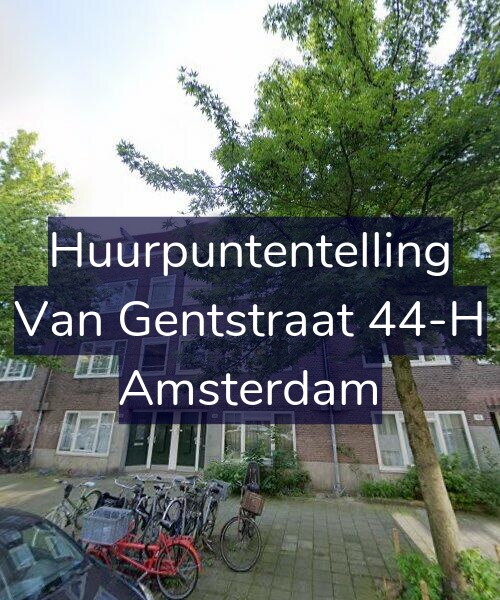 Foto gevel Huurpuntentelling voor Van Gentstraat 44-H, Amsterdam