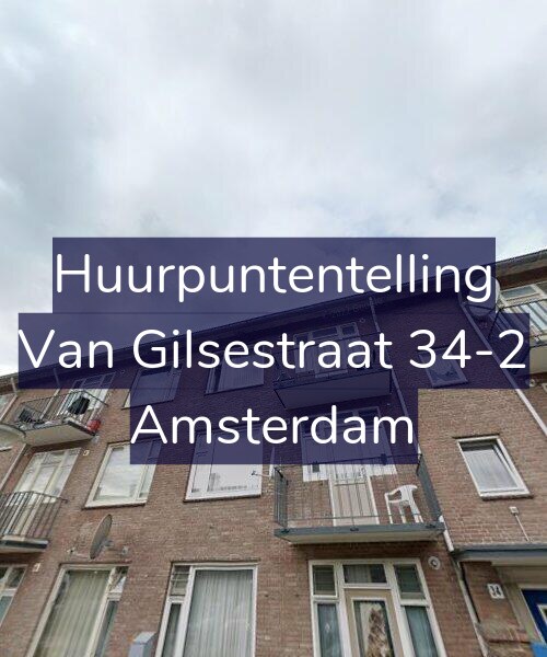 Foto gevel Huurpuntentelling voor Van Gilsestraat 34-2, Amsterdam