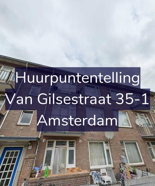 Foto gevel Huurpuntentelling voor Van Gilsestraat 35-1, Amsterdam
