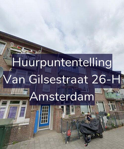 Foto gevel Huurpuntentelling voor Van Gilsestraat 26-H, Amsterdam