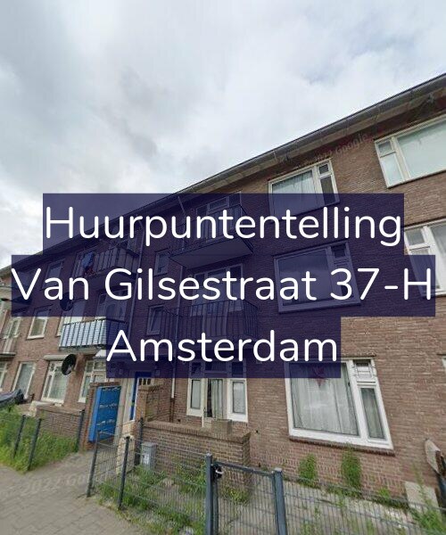 Foto gevel Huurpuntentelling voor Van Gilsestraat 37-H, Amsterdam